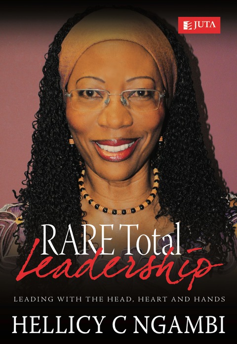 Cover image for book RARE Total Leadership Leading with the Head, Heart and Hands