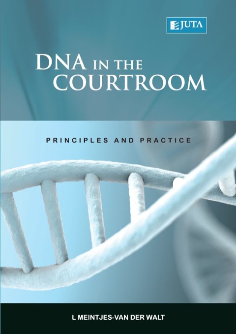 Cover image for book DNA in the Courtroom: Principles and Practice