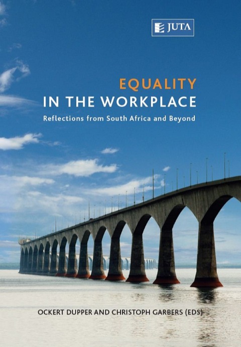 Cover image for book Equality in the Workplace: Reflections from South Africa and Beyond