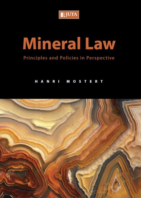 Cover image for book Mineral Law: Principles and Policies in Perspective
