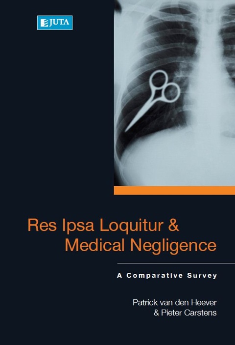 Cover image for book Res Ipsa Loquitur and Medical Negligence: A Comparative Survey