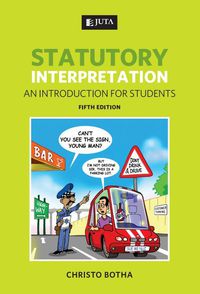 STATUTORY INTERPRETATION AN INTRODUCTION FOR STUDENTS