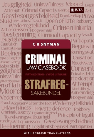 Criminal Law Casebook / Strafregsakebundel