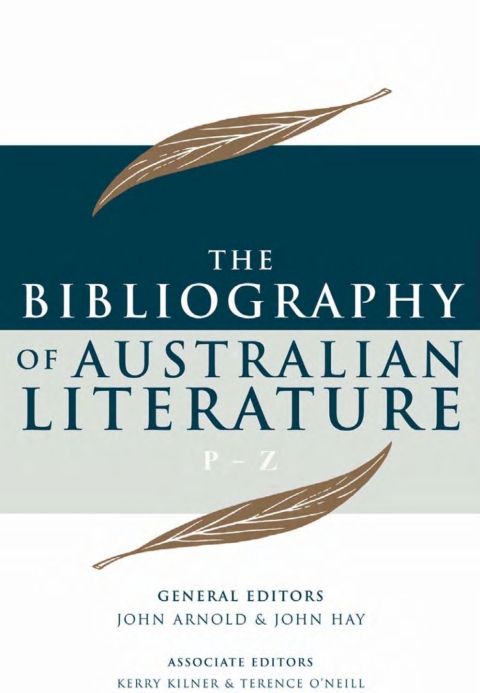 Cover image for book The Bibliography of Australian Literature