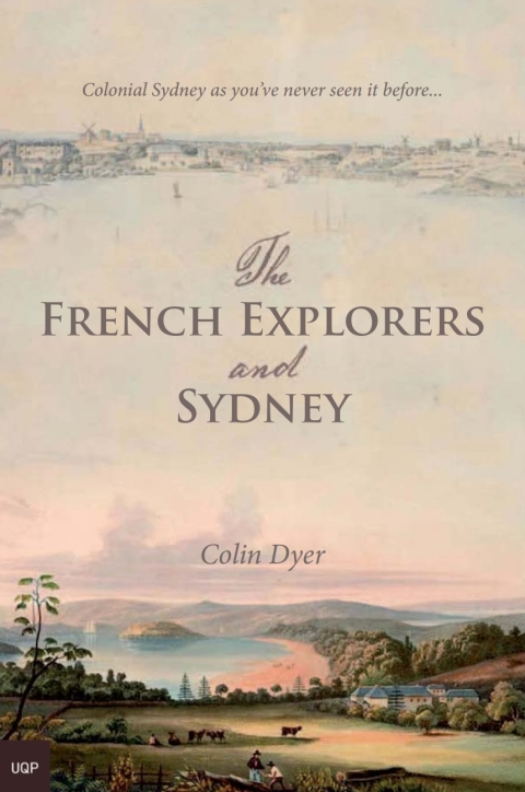 Cover image for book The French Explorers and Sydney