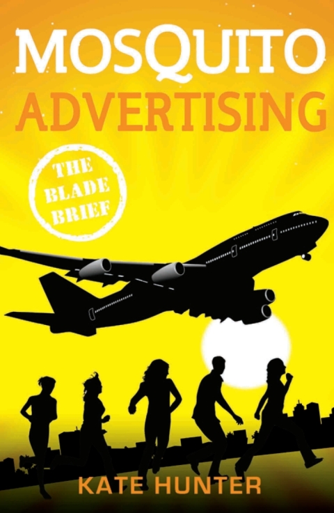 Cover image for book Mosquito Advertising: The Blade Brief