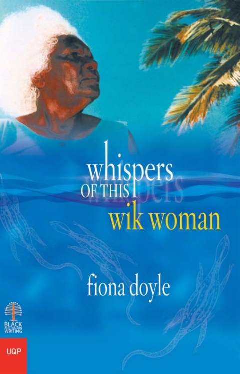 Cover image for book Whispers of This Wik Woman