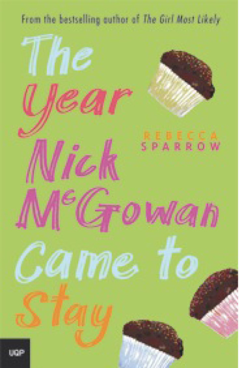 Cover image for book The Year Nick McGowan Came to Stay