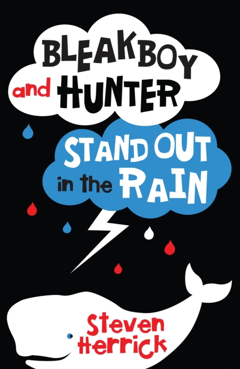 Cover image for book Bleakboy and Hunter Stand Out in the Rain