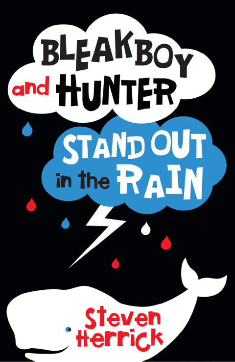 Cover image for book Bleakboy and Hunter Stand Out in the Rain