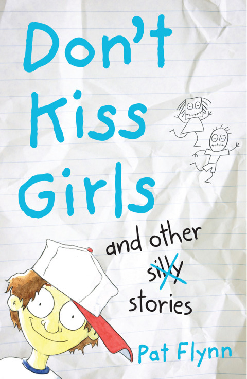 Cover image for book Don't Kiss Girls and Other Silly Stories