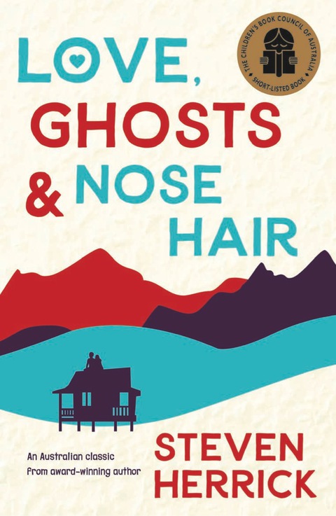 Cover image for book Love, Ghosts and Nose Hair