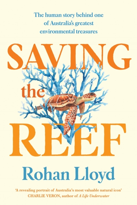 Cover image for book Saving the Reef