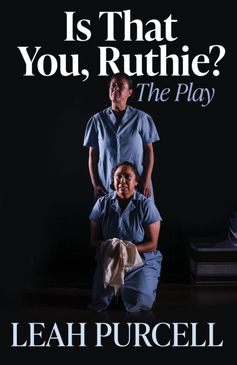 Cover image for book Is That You, Ruthie?: The play