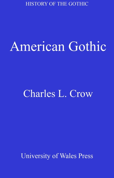 Cover image for book History of the Gothic: American Gothic