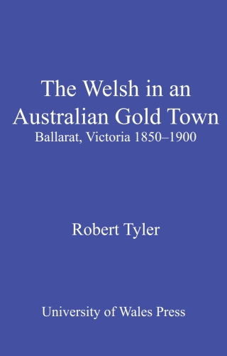 The Welsh in an Australian Gold Town