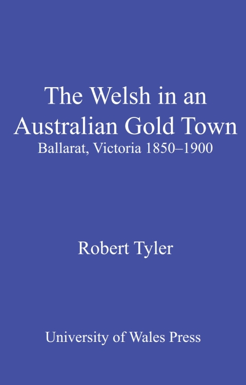 The Welsh in an Australian Gold Town 