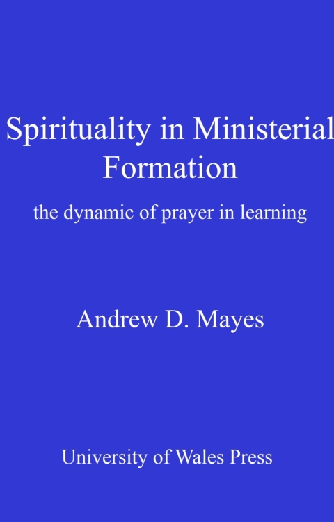 Spirituality in Ministerial Formation 