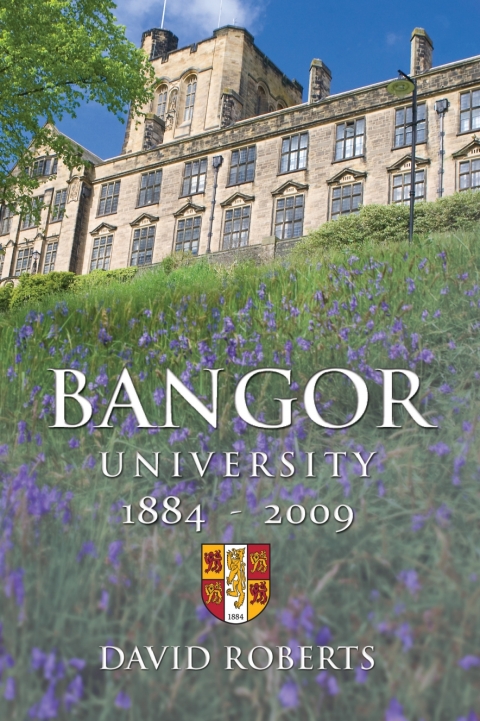 Cover image for book Bangor University 1884-2009