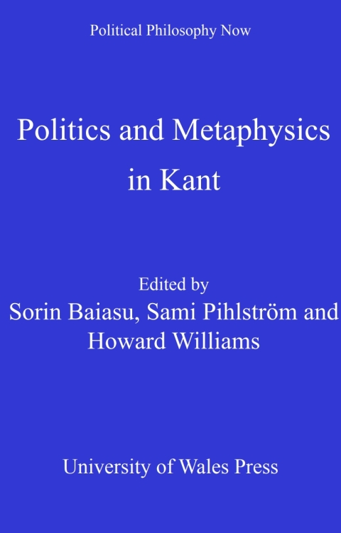 Politics and Metaphysics in Kant 