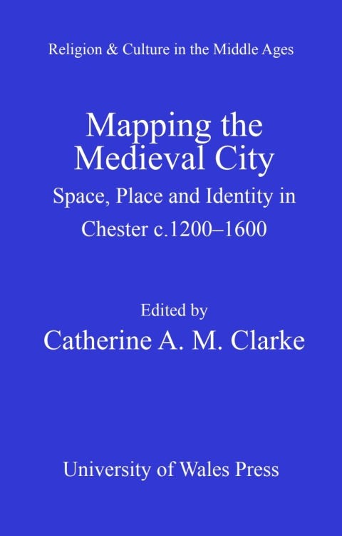 Cover image for book Mapping the Medieval City