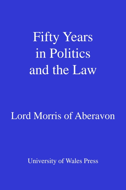 Cover image for book Fifty Years in Politics and the Law