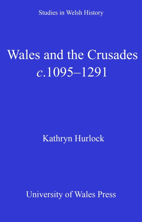 Cover image for book Wales and the Crusades