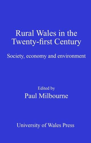Rural Wales in the Twenty-First Century