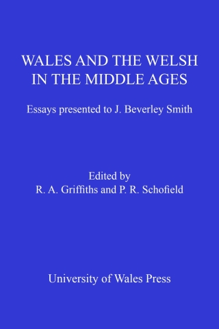 Wales and the Welsh in the Middle Ages