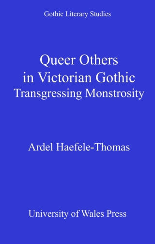 Queer Others in Victorian Gothic