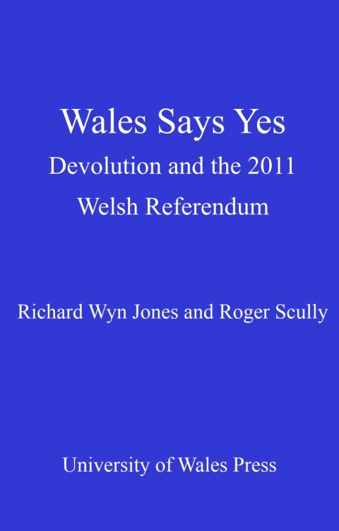 Cover image for book Wales Says Yes
