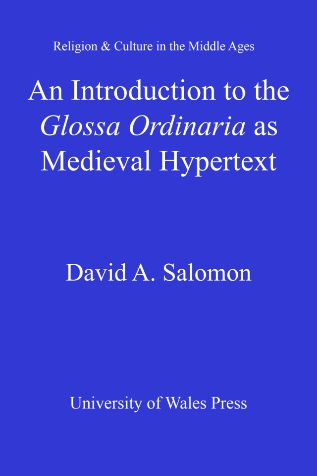 An Introduction to the 'Glossa Ordinaria' as Medieval Hypertext