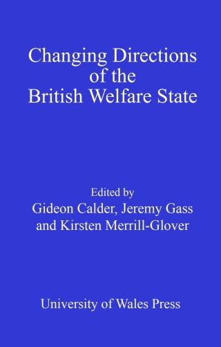 Changing Directions of the British Welfare State