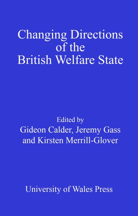 Cover image for book Changing Directions of the British Welfare State