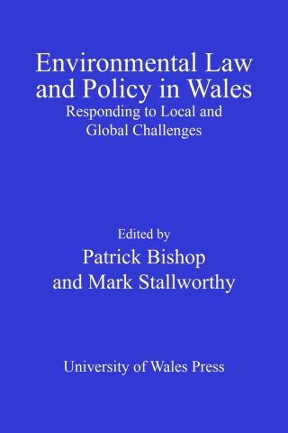 Environmental Law and Policy in Wales
