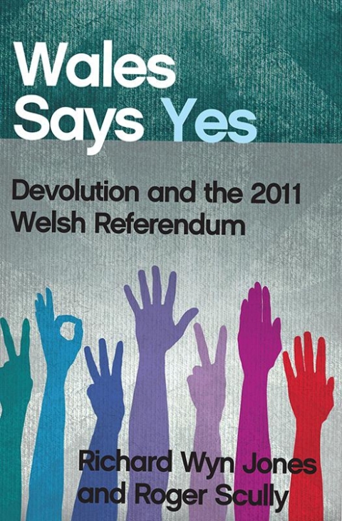 Cover image for book Wales Says Yes