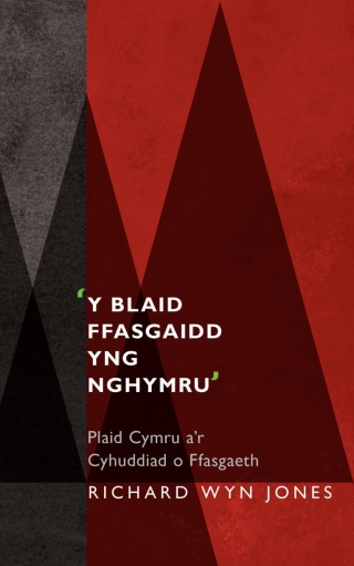'Y Blaid Ffasgaidd yng Nghymru'