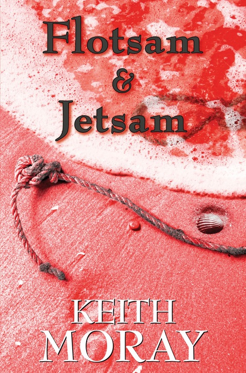 Cover image for book Flotsam & Jetsam