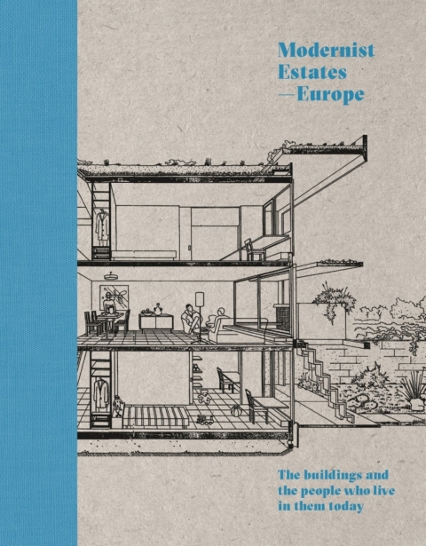 Cover image for book Modernist Estates - Europe