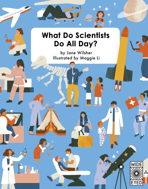 Cover image for book What Do Scientists Do All Day?