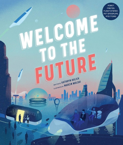 Cover image for book Welcome to the Future