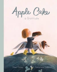Cover image: Apple Cake: A Gratitude 9780711247796