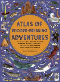 صورة الغلاف: Atlas of Record-Breaking Adventures 9780711255654