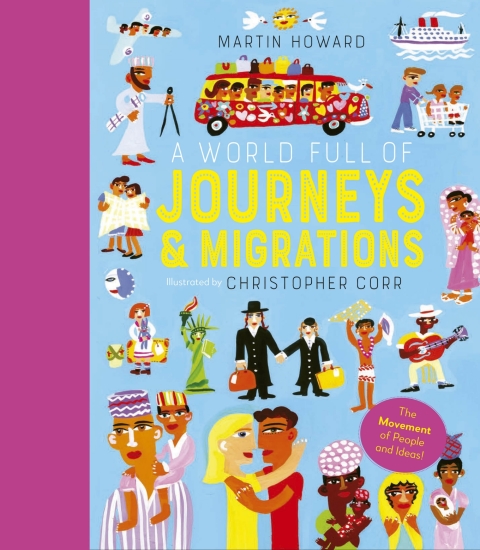 Cover image for book A World Full of Journeys and Migrations