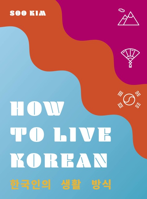 Cover image for book How to Live Korean