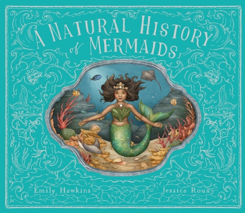 Cover image for book A Natural History of Mermaids