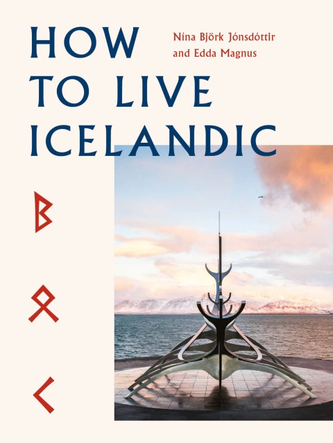 Cover image for book How To Live Icelandic