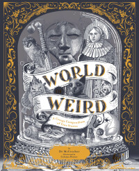 Cover image: World of Weird 9780711269521