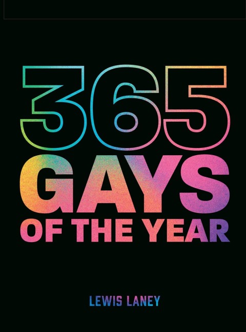 Cover image for book 365 Gays of the Year (Plus 1 for a Leap Year)