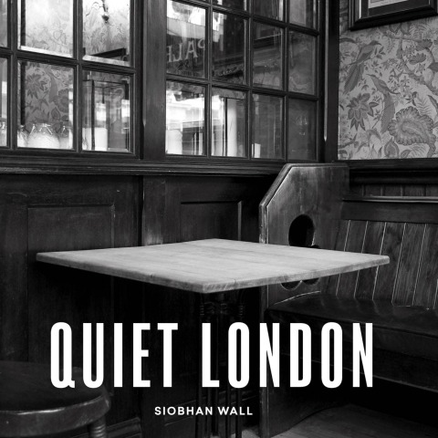 Cover image for book Quiet London